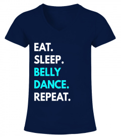 Eat Sleep Belly Dance Repeat t-shirt - Belly  Tees
