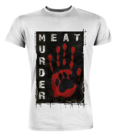 MEAT IS MURDER