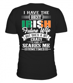 Irish Best Future Wife Shirt