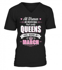 Queens are born in March Tee