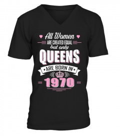 Queens are born in 1970 T Shirts