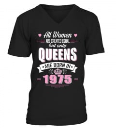 Queens are born in 1975 T Shirts