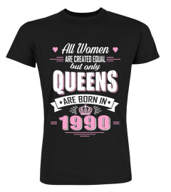 Queens are born in 1990 T Shirts