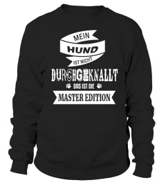 LIMITIERT! MEIN HUND IST DIE MASTER EDITION