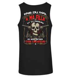 T-Shirt Père Fille Drole Homme Humour - Fais du mal à ma fille et tu risques de rencontrer ton créateur