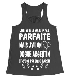 Parfaite: J'ai un DOGUE ARGENTIN