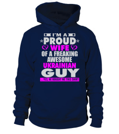 PROUD WIFE OF UKRAINIAN GUY T SHIRTS