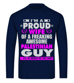 PROUD WIFE OF PALESTINIAN GUY T SHIRTS