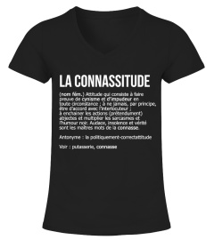 T-Shirt Connasse Humour Femme - La Connassitude définition