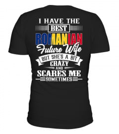Romanian Best Future Wife Shirt