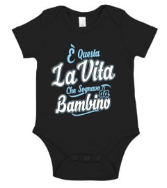 La vita che sognavo da bambino