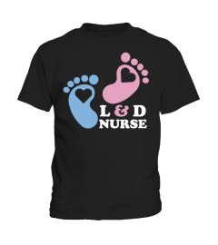 Labor and Delivery Nurse T-Shirts