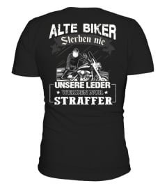 Alte Biker sterben nie tshirt