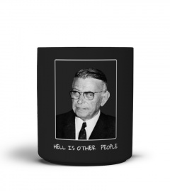 Sartre Mug - Hell Is  Other People