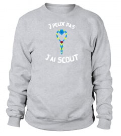 J'peux pas.. J'ai Scout - Sweats -BS3.0