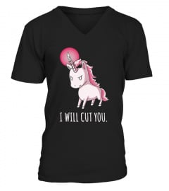 I Will Cut You   Stabby Unicorn   Funny Shirt
