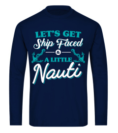 SHIP FACED AND NAUTI - LIMITED EDITION