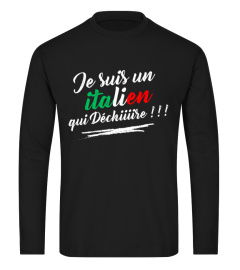 JE SUIS UN ITALIEN QUI DECHIRE | Cadeau T-Collector®