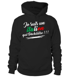 JE SUIS UN ITALIEN QUI DECHIRE | Cadeau T-Collector®