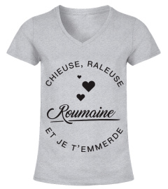 T-shirt Roumaine  Chieuse, raleuse