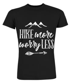 Womens Hike More Worry Less Hiking Camping Graphic Tees Men Women