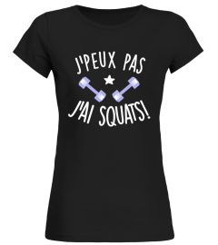 FITNESS - j'peux pas j'ai squats