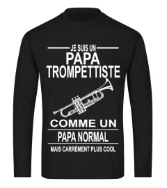 Je suis un papa trompettiste