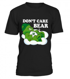 not care bear weed cannabis shirt funny
