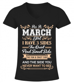AS A MARCH GIRL I HAVE THREE SIDES