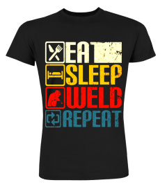 Welder Tshirt Eat Sleep Weld Repeat T-Shirt Vintage Retro