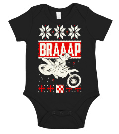 Braaap Ugly Christmas sweater t-shirt motocross dirt bike