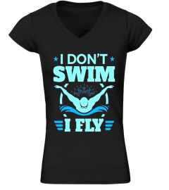 Swimming Butterfly T Shirt Men Women, I Don't Swim I Fly