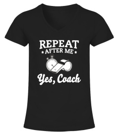 Funny Yes, Coach T-shirt Youth or School Running Coach Gift