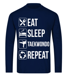 Funny Fighter Eat Sleep Taekwondo Repeat TShirt