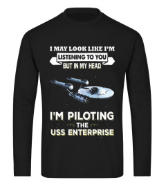 I MAY LOOK LIKE USS ENTERPRISE STAR TREK