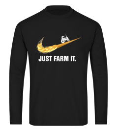 Just Farm It Farmer T-Shirt