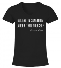 Barbara Bush Quote T-Shirt