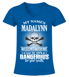 My name's Madalynn