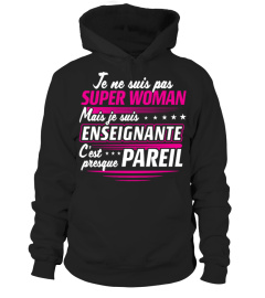 T-shirt Super-Woman - Enseignante