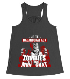 JE TE BALANCERAI AUX ZOMBIES