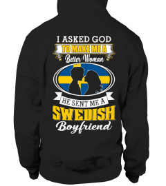 God sent me swedish boyfriend Shirt