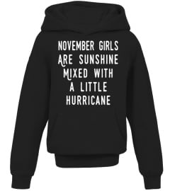 NOVEMBER GIRLS ARE SUNSHINE