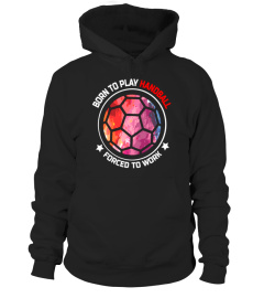 BORN TO PLAY HANDBALL FORCED TO WORK