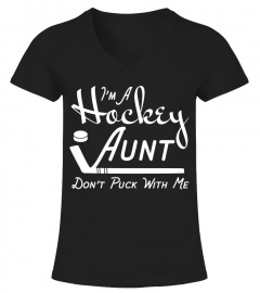 Womens Funny - I'm A Hockey Aunt T-Shirt