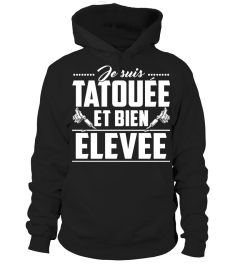 JE SUIS TATOUÉE ET BIEN ÉLEVÉE