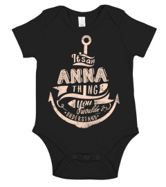 ANNA - It's an ANNA Thing