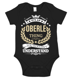 OBERLE - It's an OBERLE Thing