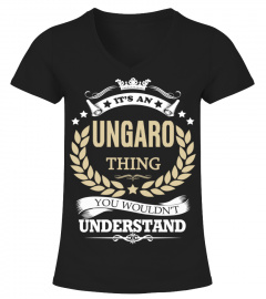 UNGARO - It's an UNGARO Thing