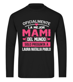 OFICIALMENTE LA MEJOR MAMI CAMISETA