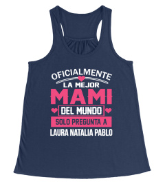 OFICIALMENTE LA MEJOR MAMI CAMISETA